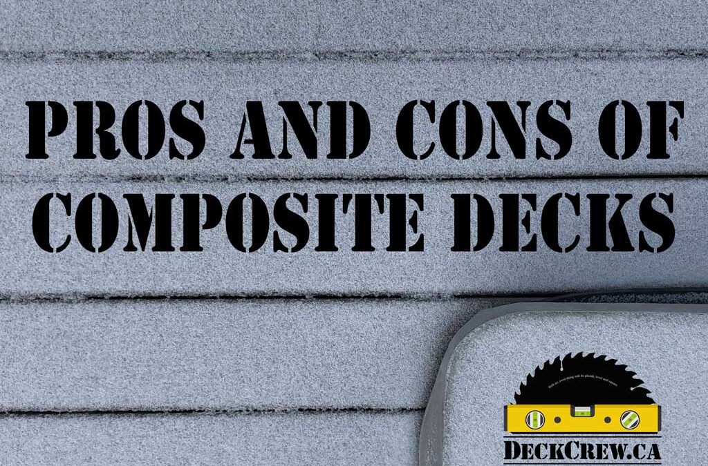 Pros and Cons of Composite Decks