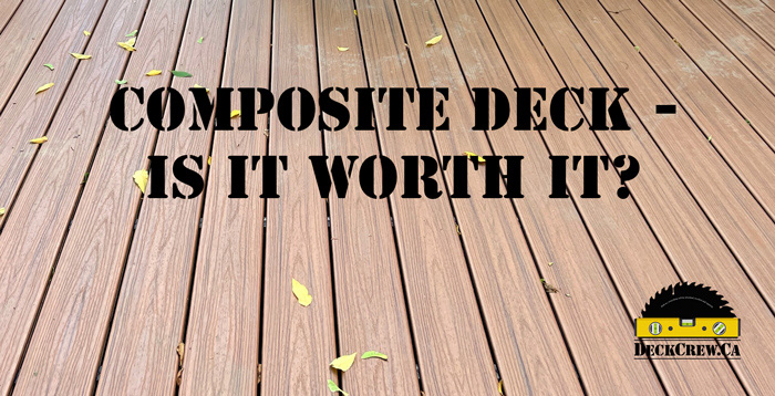 Composite deck – is it worth it? 2 things you need to consider