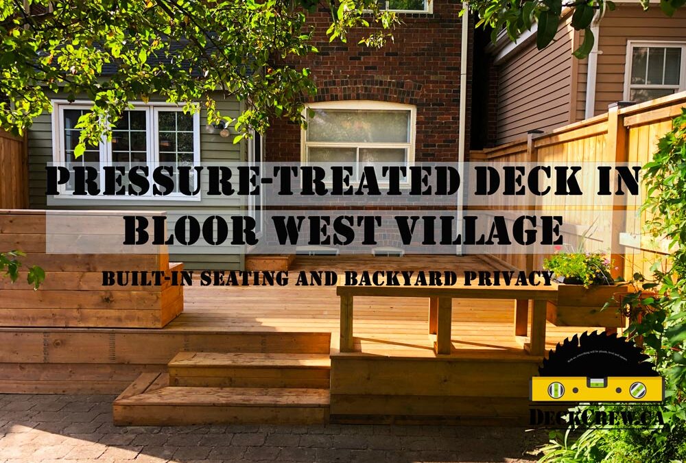 Pressure-treated deck in Bloor West Village with built-in seating, central steps, privacy screens and a flower planter.